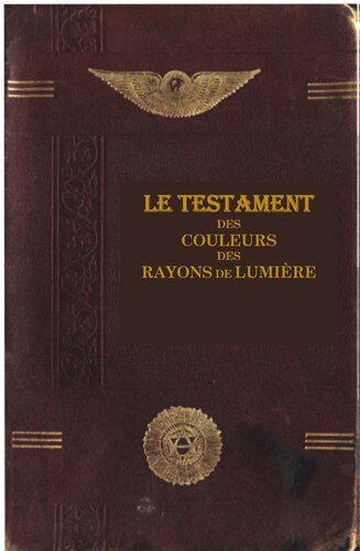 More information about "Le testament des couleurs des Rayons de lumiere - Beinsa Douno"